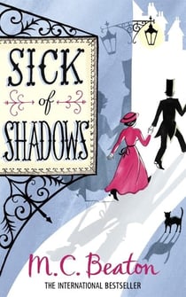 SICK OF SHADOWS - EDWARDIAN MURDER MYSTERIES