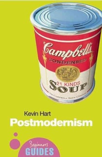 Postmodernism: a beginner's guide