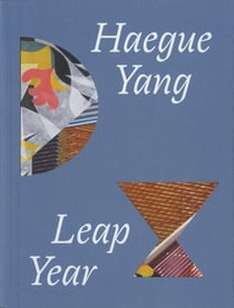 Haegue Yang : Leap Year