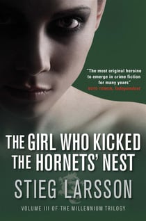 The girl who kicked the hornets' nest