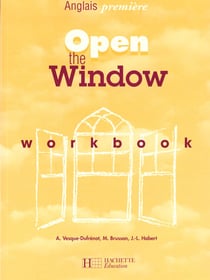 Open the window 1re - anglais - workbook - edition 1999