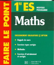 Faire le point - mathematiques 1e es