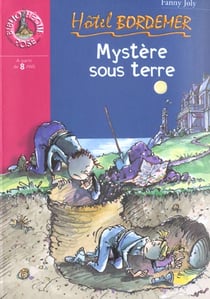 Hotel bordemer 9 - mystere sous terre