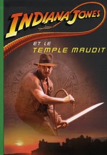 Indiana Jones t.2 - Indiana Jones et le temple maudit