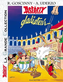 Astérix Tome 4 : Astérix gladiateur