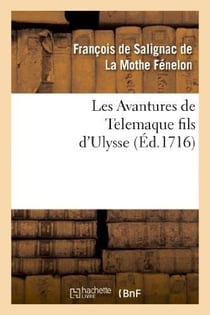 Les Avantures de Telemaque fils d'Ulysse. Tome 1