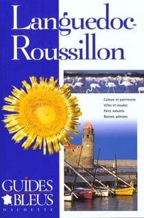 Guides bleus - languedoc roussillon