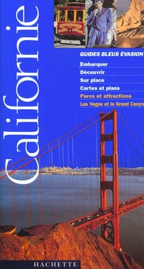 Guides bleus evasion - californie