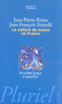 La culture de masse en France