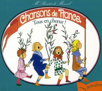 Chansons de France t.3 - pour les petits enfants