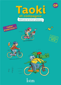 Taoki et compagnie Tome 39 : méthode de lecture syllabique - CP - cahier d'exercices Tome 1 (édition 2017)