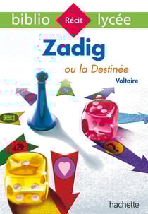 Zadig ou la destinée, Voltaire