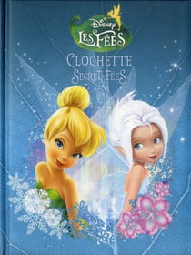 LA FEE CLOCHETTE 4 - Disney Cinéma