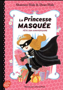 La Princesse masquée fête son anniversaire - Tome 2