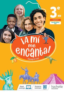 ¡A mí me encanta! : espagnol - 3e - livre élève