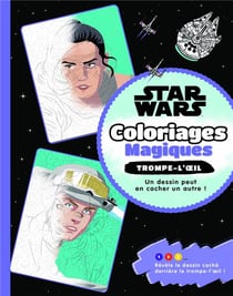 Coloriages magiques - star wars - trompe-l'oeil