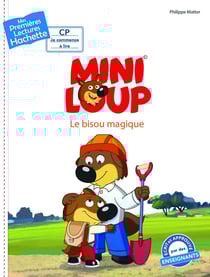 Premières lectures CP2 Mini-Loup - Le bisou magique