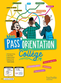 Mon pass'orientation collège - cahier de l'élève
