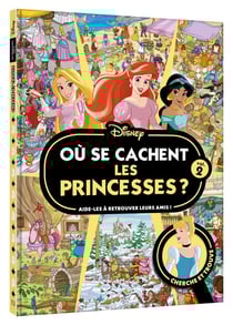 DISNEY PRINCESSES - Où se cachent les princesses ? Vol. 2 - Cherche et trouve