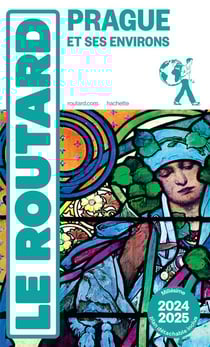 Guide du Routard : Prague et ses environs (édition 2024/2025)