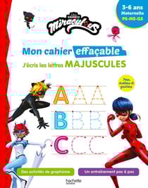 Miraculous - mon cahier effaçable - j'écris les lettres majuscules