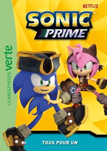 Sonic prime Tome 7 : Tous pour un