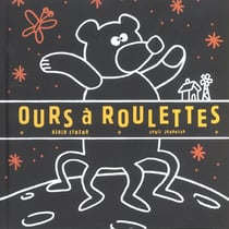 Ours a roulettes