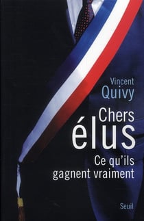 Chers élus - ce qu'ils gagnent vraiment