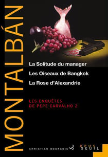 La solitude du manager - les oiseaux de Bangkok - la rose d'Alexandrie