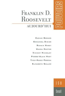Pouvoirs n.150 : Franklin D. Roosevelt