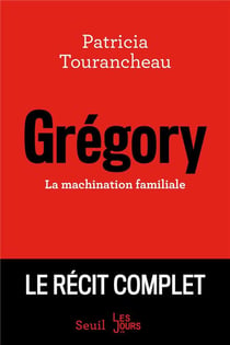 Grégory - la machination familiale