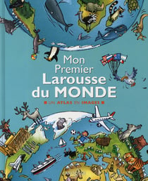 Mon premier larousse du monde (édition 2006)