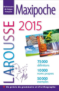 Larousse de poche - maxipoche (édition 2015)
