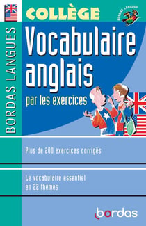 Vocabulaire anglais par les exercices (édition 2002)