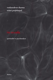 Tu es cela - spiritualité et psychanalyse