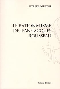 Le rationalisme de jean-jacques rousseau