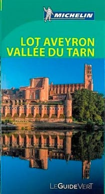 Le guide vert - aveyron, valée du tarn