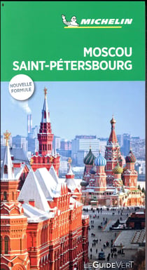 Le guide vert : Moscou, Saint Petersbourg