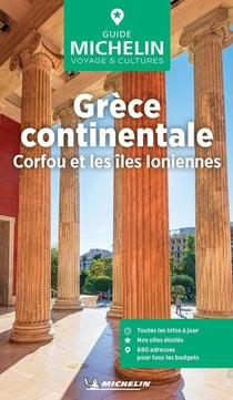 Le guide vert : Grèce continentale : Corfou et les îles Ioniennes (édition 2025)