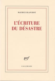 L'Écriture du désastre