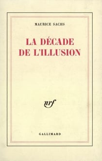 La decade de l'illusion