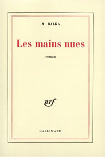 Les mains nues