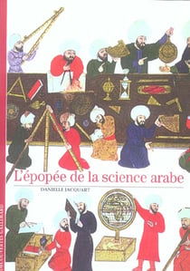 L'épopée de la science arabe