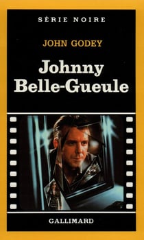 Johnny Belle-Gueule