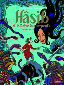 Hâsib et la reine des serpents Tome 1