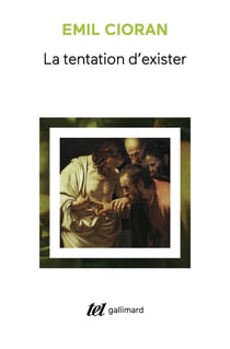 La tentation d'exister