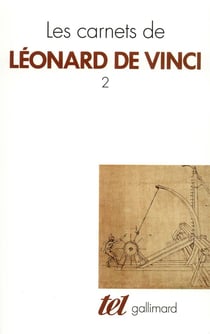 Les carnets de Léonard de Vinci Tome 2