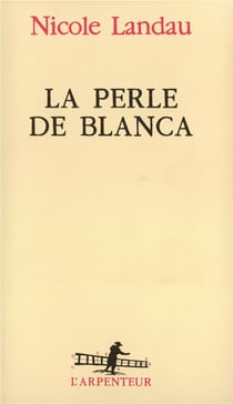 La Perle de Blanca