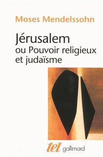 Jérusalem ou pouvoir religieux et judaïsme