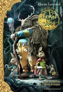 La légende de Podkin le brave Tome 3 : le monstre de coeur sombre